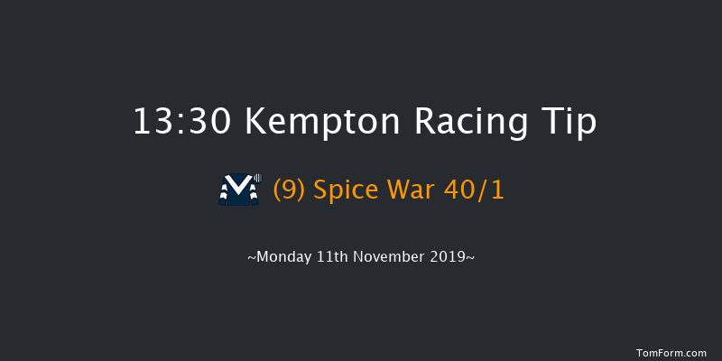 Kempton 13:30 Maiden Hurdle (Class 4) 21f Wed 6th Nov 2019