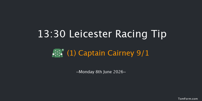 Leicester 13-30 (Class 6) 10f Tue 26th May 2026
