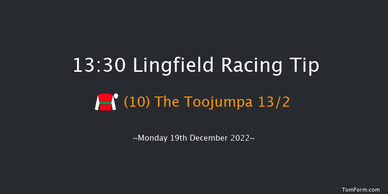 Lingfield 13:30 Handicap Chase (Class 5) 24f Sat 17th Dec 2022