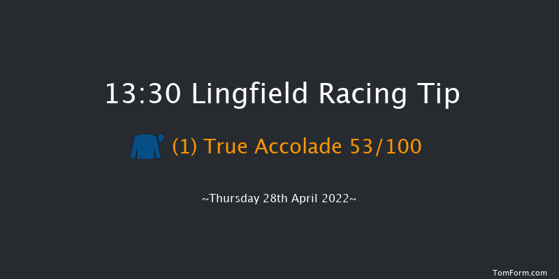 Lingfield 13:30 Stakes (Class 5) 12f Mon 25th Apr 2022