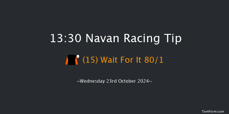 Navan  13:30 Maiden 6f Wed 9th Oct 2024