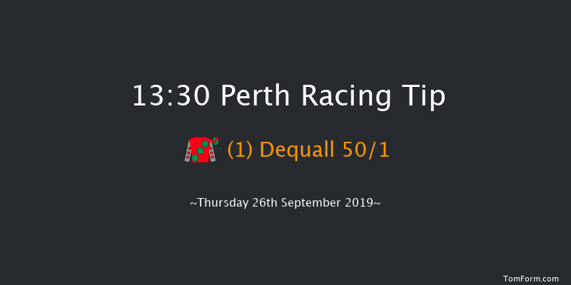 Perth 13:30 Maiden Hurdle (Class 4) 16f Wed 25th Sep 2019