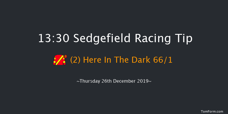 Sedgefield 13:30 Maiden Hurdle (Class 4) 17f Fri 6th Dec 2019