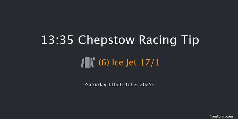 Chepstow 13-35 (Class 4) 16f Fri 10th Oct 2025