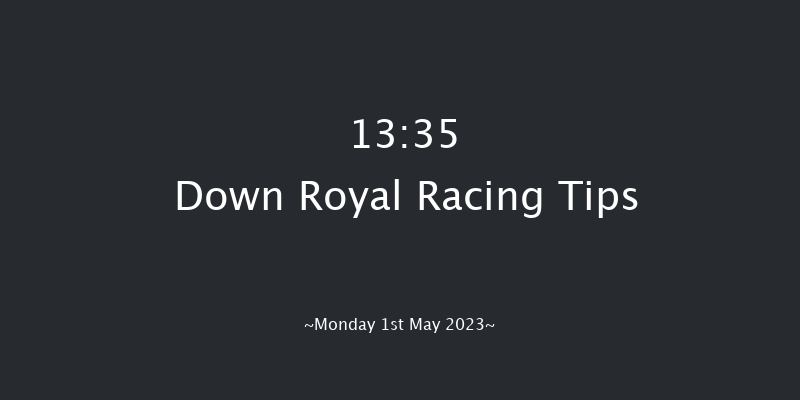 Down Royal 13:35 Maiden Hurdle 17f Fri 17th Mar 2023