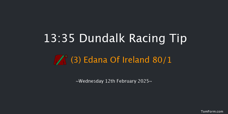 Dundalk  13:35 Maiden 5f Fri 7th Feb 2025