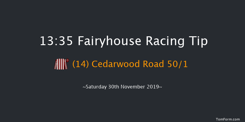 Fairyhouse 13:35 Maiden Hurdle 16f Tue 19th Nov 2019