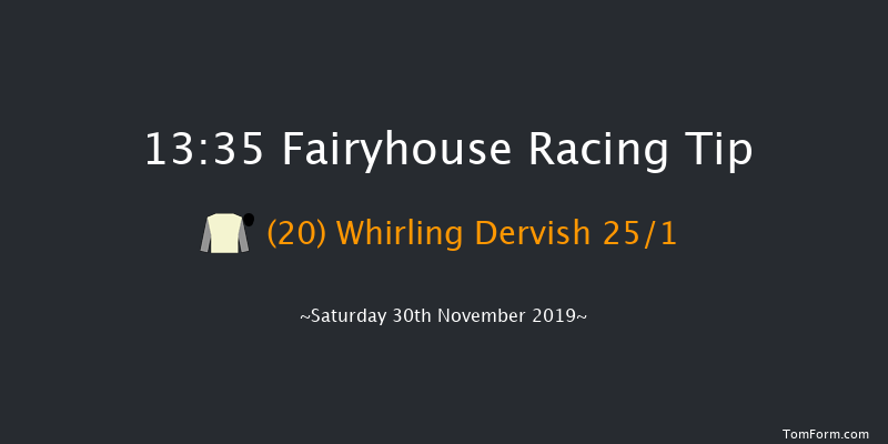 Fairyhouse 13:35 Maiden Hurdle 16f Tue 19th Nov 2019