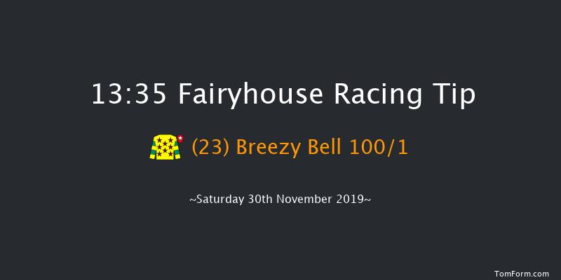 Fairyhouse 13:35 Maiden Hurdle 16f Tue 19th Nov 2019