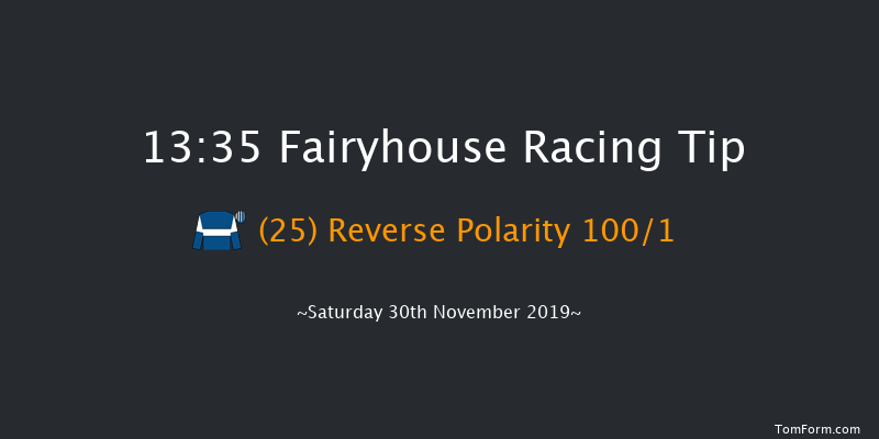 Fairyhouse 13:35 Maiden Hurdle 16f Tue 19th Nov 2019