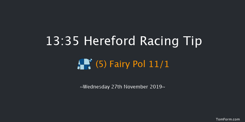 Hereford 13:35 Handicap Chase (Class 4) 16f Tue 12th Nov 2019