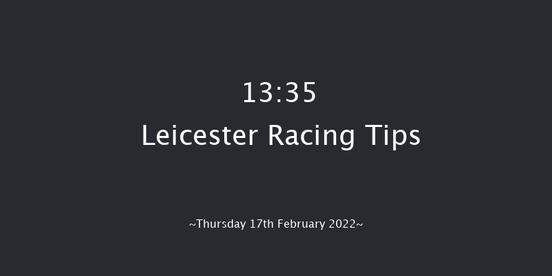 Leicester 13:35 Handicap Chase (Class 5) 20f Wed 2nd Feb 2022