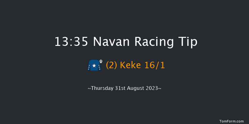 Navan 13:35 Maiden 6f Sat 15th Jul 2023