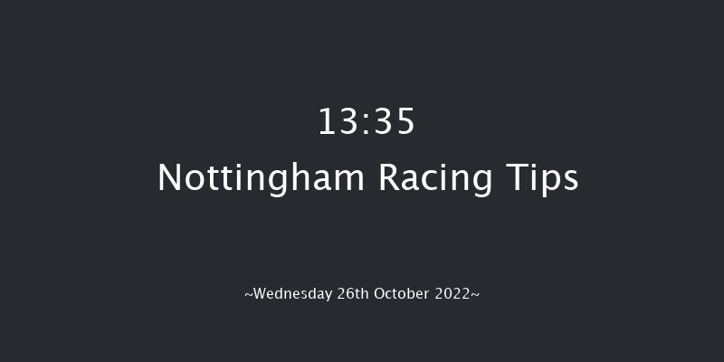 Nottingham 13:35 Handicap (Class 4) 8f Wed 12th Oct 2022
