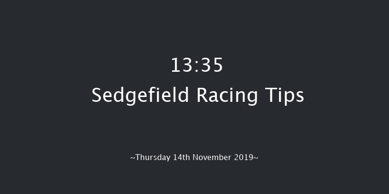 Sedgefield 13:35 Maiden Hurdle (Class 4) 17f Thu 7th Nov 2019