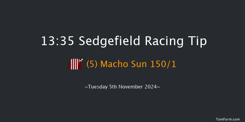 Sedgefield  13:35 Maiden Hurdle (Class 4) 17f Sun 20th Oct 2024
