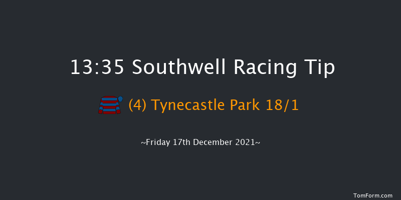 Southwell 13:35 Handicap (Class 4) 18f Thu 16th Dec 2021