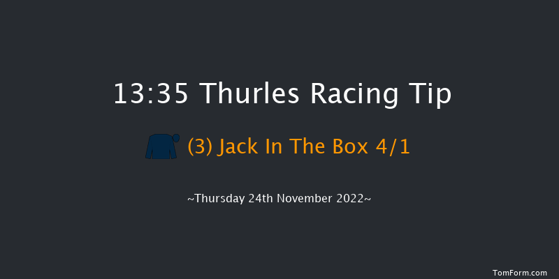 Thurles 13:35 Novices Hurdle 23f Thu 3rd Nov 2022
