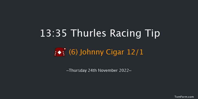 Thurles 13:35 Novices Hurdle 23f Thu 3rd Nov 2022