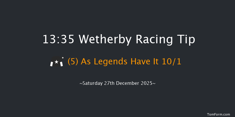 Wetherby 13-35 (Class 3) 24f Fri 26th Dec 2025