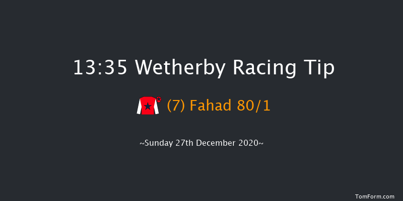 williamhill.com Best Odds Guaranteed Juvenile Hurdle (GBB Race) Wetherby 13:35 Conditions Hurdle (Class 4) 16f Sat 26th Dec 2020