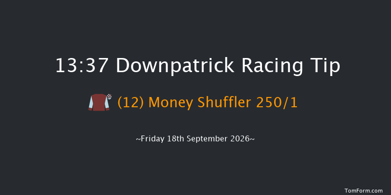 Downpatrick 13-37 17f Mon 31st Aug 2026