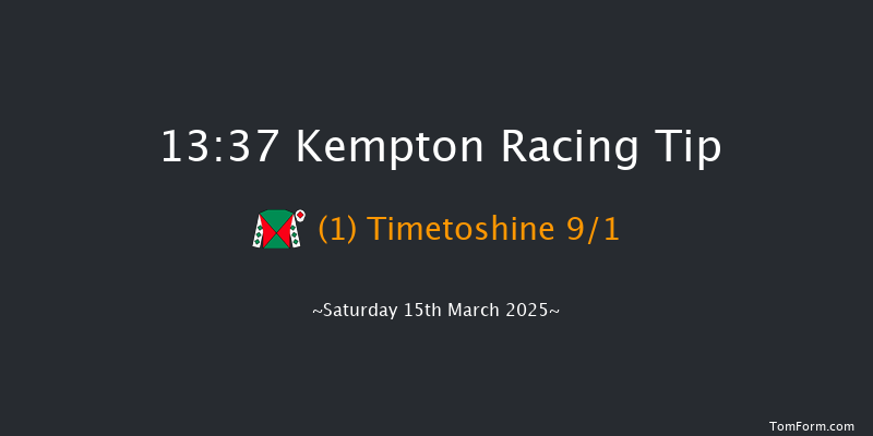 Kempton  13:37 Maiden Hurdle (Class 4) 16f Wed 5th Mar 2025
