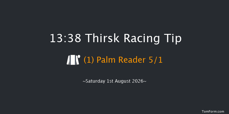 Thirsk 13-38 (Class 4) 5f Sat 25th Jul 2026
