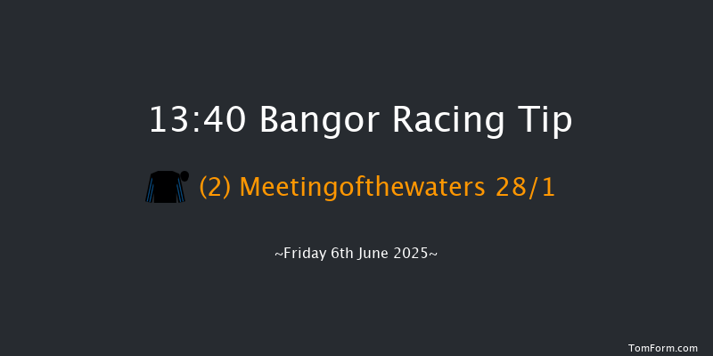 Bangor 13-40 (Class 4) 16f Sat 17th May 2025