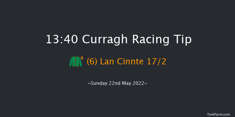 Curragh 13:40 Maiden 6f Sat 21st May 2022