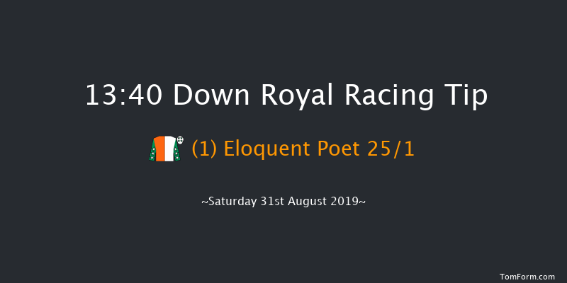 Down Royal 13:40 Maiden 5f Fri 30th Aug 2019