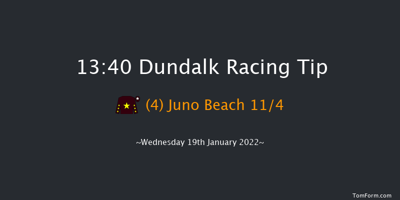 Dundalk 13:40 Stakes 5f Fri 14th Jan 2022