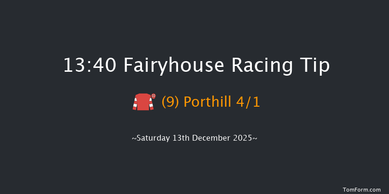 Fairyhouse 13-40 24f Sun 30th Nov 2025