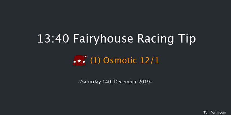 Fairyhouse 13:40 Maiden Hurdle 23f Sun 1st Dec 2019