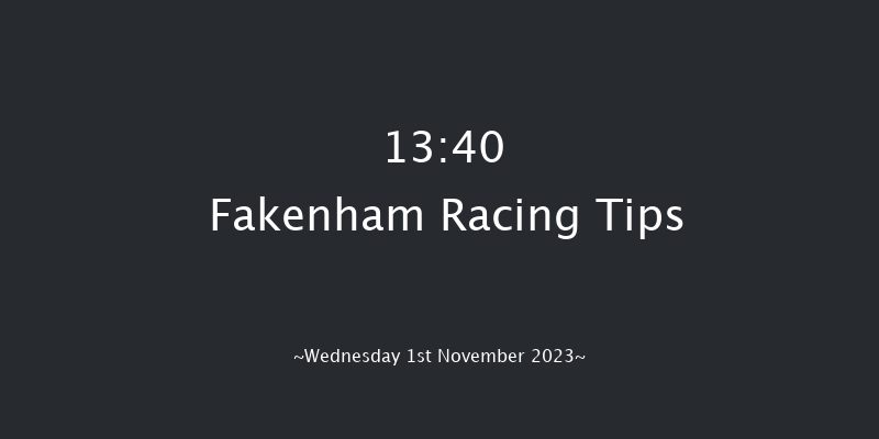 Fakenham 13:40 Maiden Hurdle (Class 4) 16f Fri 20th Oct 2023