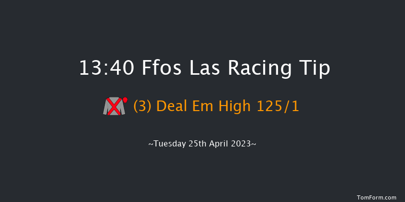 Ffos Las 13:40 Novices Hurdle (Class 4) 16f Sun 9th Apr 2023