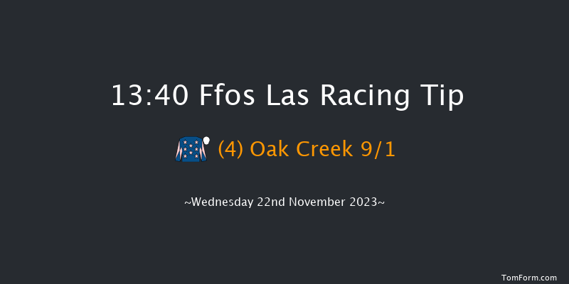 Ffos Las 13:40 Maiden Hurdle (Class 4) 20f Sun 12th Nov 2023