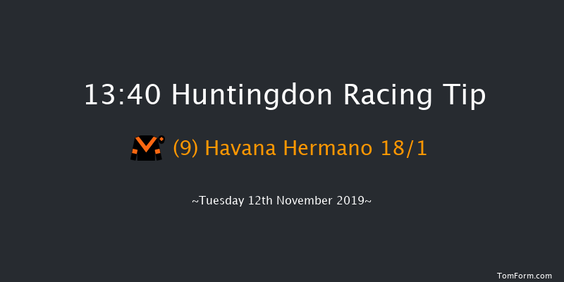 Huntingdon 13:40 Handicap Hurdle (Class 3) 16f Sun 3rd Nov 2019