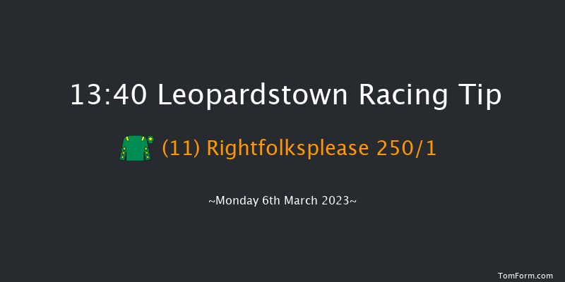 Leopardstown 13:40 Maiden Hurdle 16f Sun 5th Mar 2023