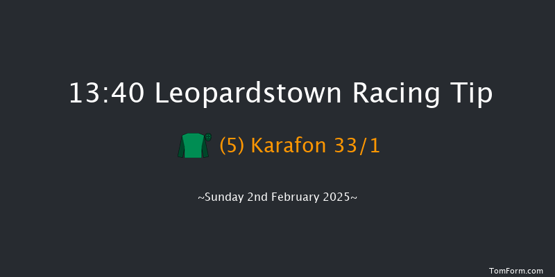 Leopardstown  13:40 Maiden Hurdle 16f Sat 1st Feb 2025