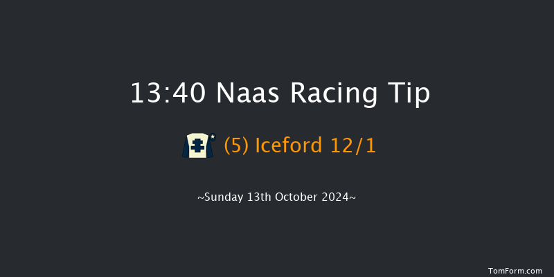 Naas  13:40 Maiden 6f Sat 12th Oct 2024