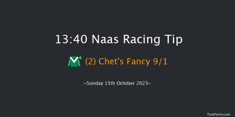 Naas 13:40 Maiden 6f Sat 14th Oct 2023