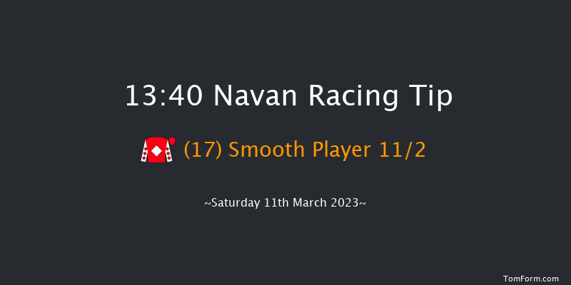 Navan 13:40 Maiden Hurdle 16f Sat 4th Mar 2023