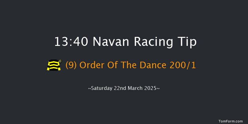 Navan  13:40 Maiden Hurdle 16f Sat 1st Mar 2025