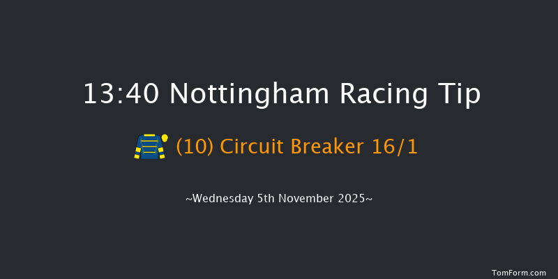Nottingham 13-40 (Class 4) 16f Wed 29th Oct 2025
