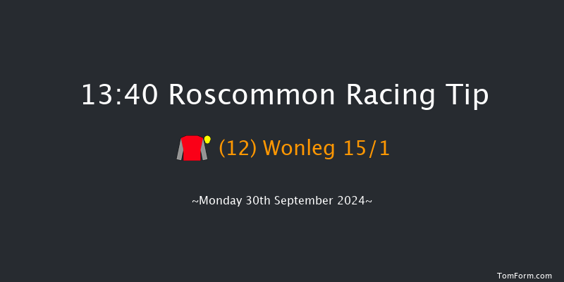 Roscommon  13:40 Maiden Hurdle 16f Mon 2nd Sep 2024