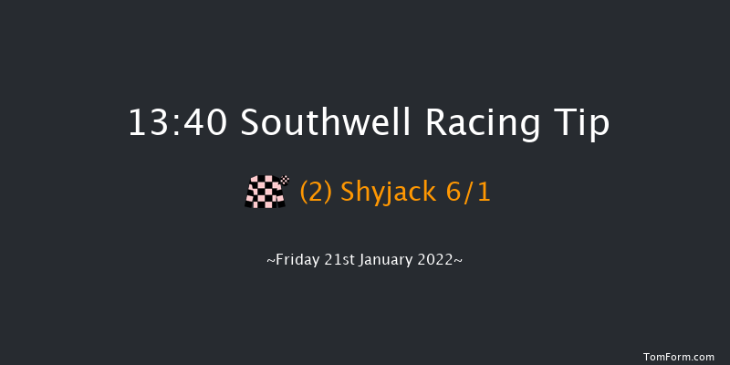Southwell 13:40 Handicap (Class 6) 8f Wed 19th Jan 2022