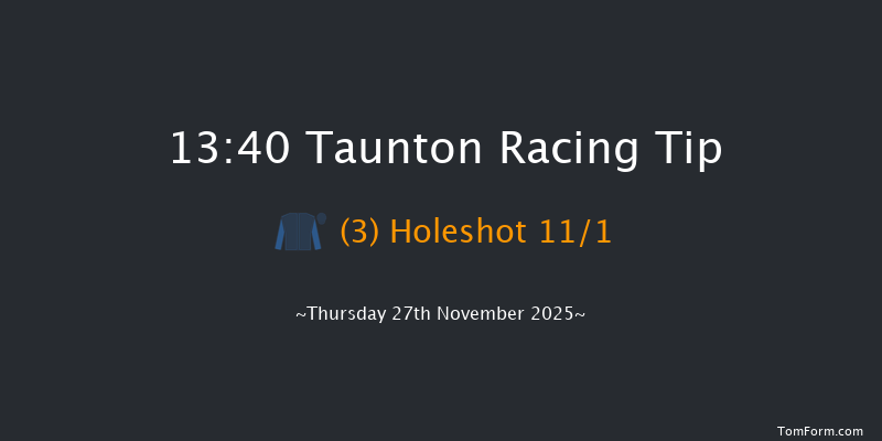 Taunton 13-40 (Class 4) 23f Wed 23rd Apr 2025