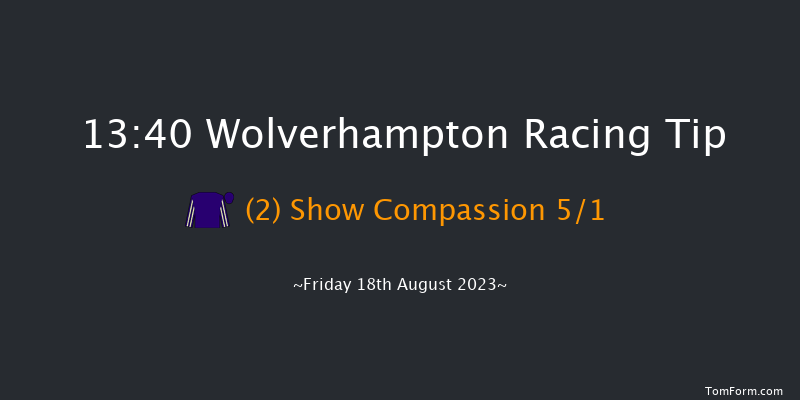 Wolverhampton 13:40 Handicap (Class 6) 6f Thu 17th Aug 2023