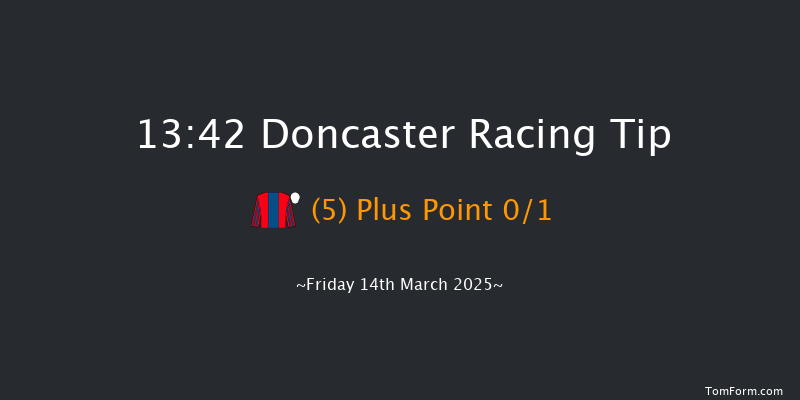 Doncaster  13:42 Maiden Hurdle (Class 4) 17f Sun 2nd Mar 2025